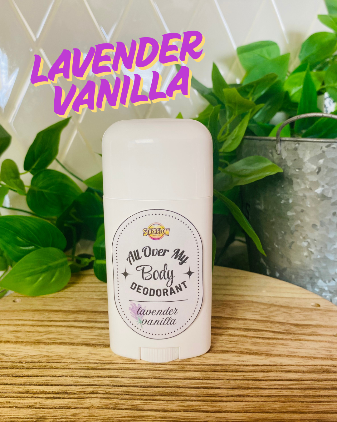 Lavender Vanilla - All Over My Body Deodorant - Vegan Formula