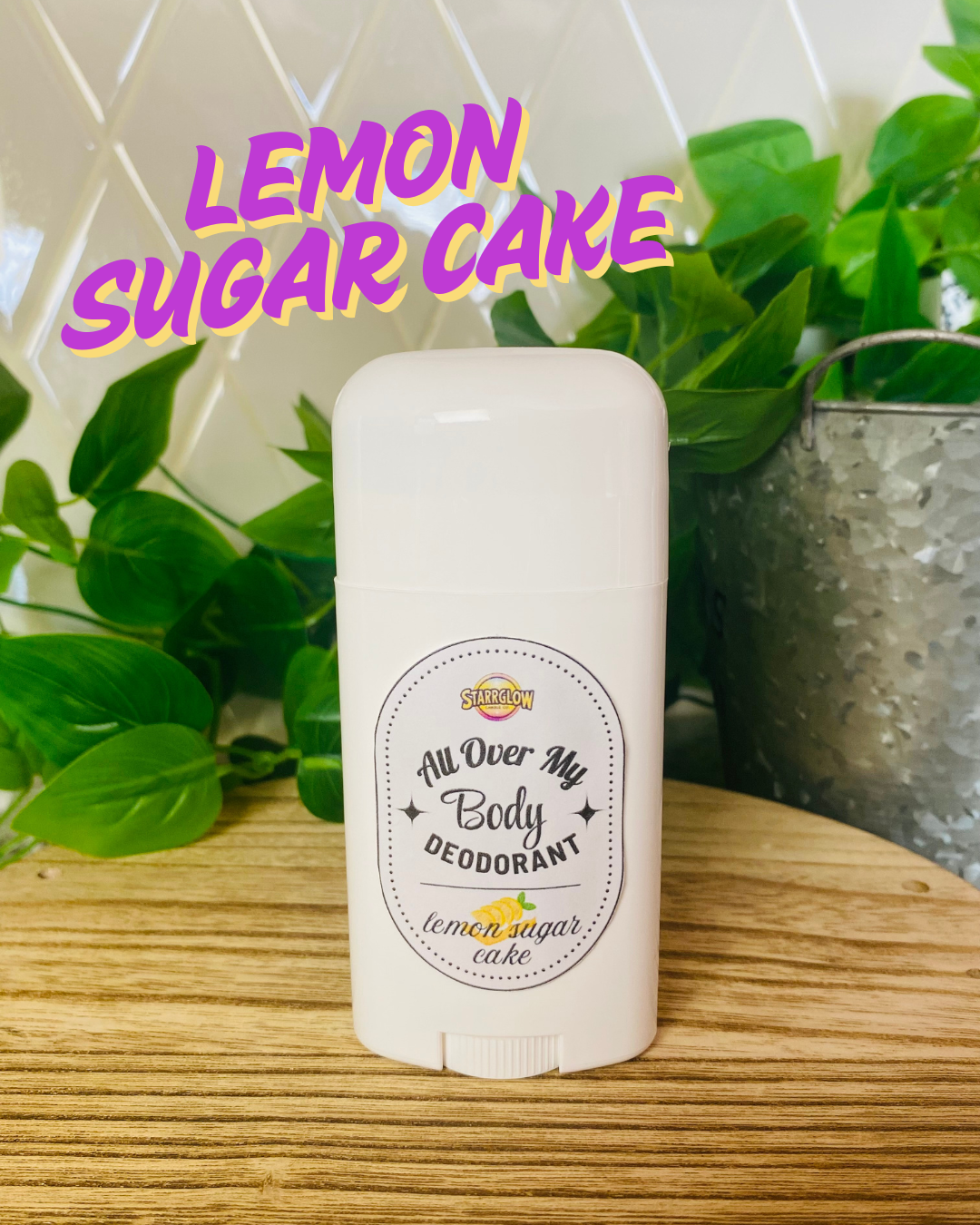 Lemon Sugar Cake - All Over My Body Deodorant - Vegan Formula